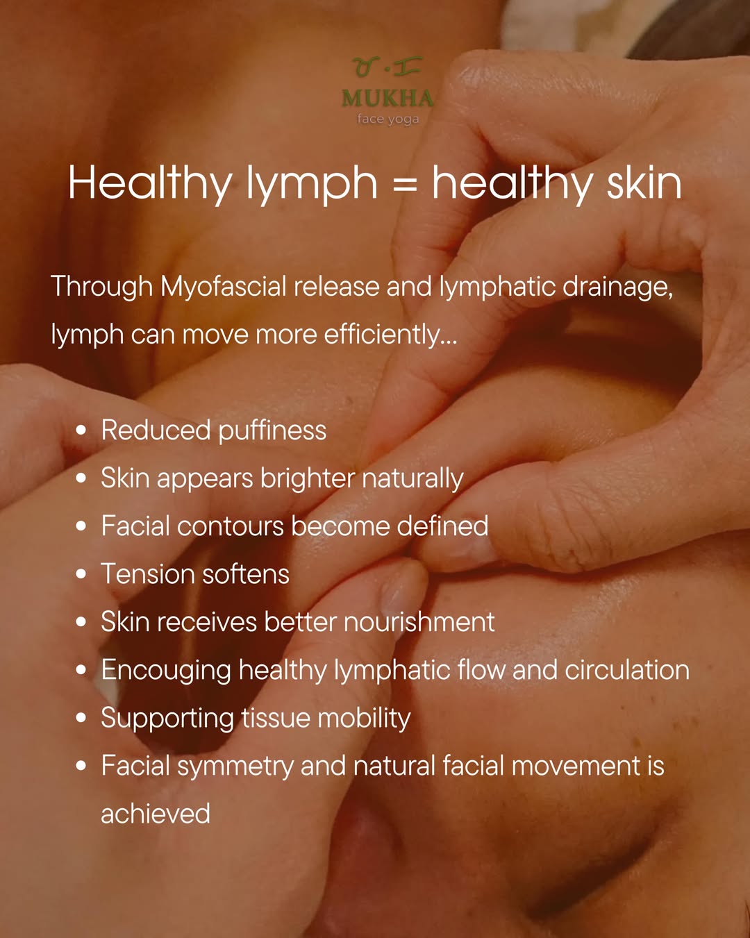 Mukha face yoga lymphatic drainage