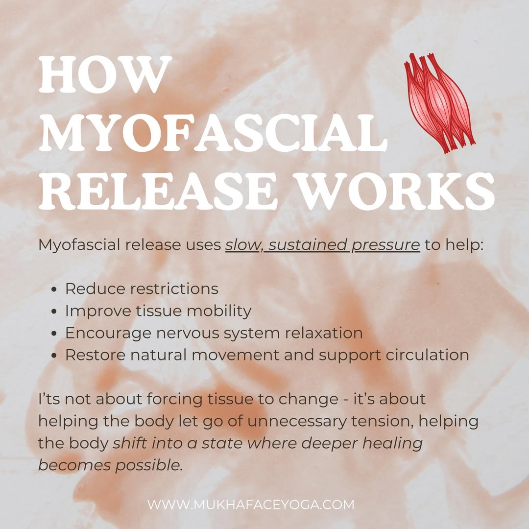 How myofascial release works